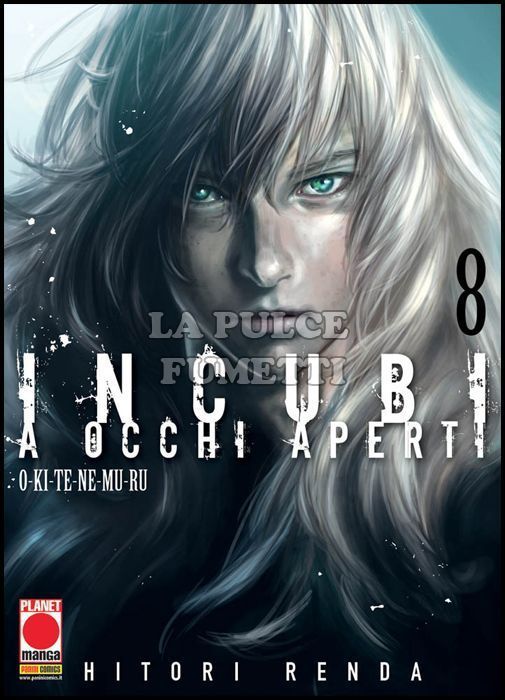 INCUBO #     8 - INCUBI A OCCHI APERTI - OKITENEMURU 8